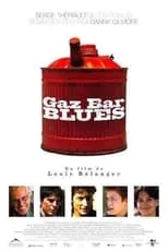 Poster de la película Gaz Bar Blues - Películas hoy en TV