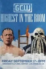 Poster de GCW Highest In The Room