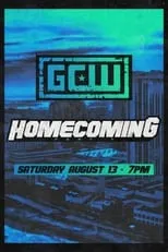 Poster de la película GCW Homecoming 2022, Part I - Películas hoy en TV