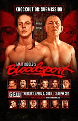 Poster de GCW Matt Riddle's Bloodsport