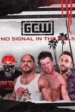 Poster de GCW: No Signal In The Hills