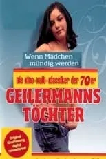 Película Geilermanns Töchter - Wenn Mädchen mündig werden