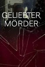 Portada de Geliebter Mörder