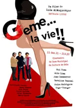 Poster de la película GEME... LA VIE!! - Películas hoy en TV