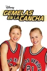 Poster de la película Gemelas en la cancha - Películas hoy en TV