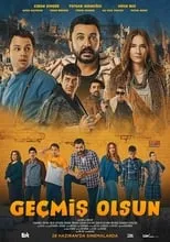 Película Geçmiş Olsun