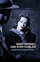 Película Gene Tierney, une star oubliée