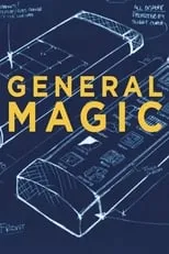 Poster de la película General Magic - Películas hoy en TV