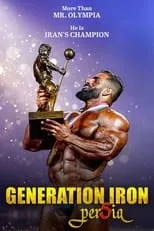 Hany Rambod es Himself en Generation Iron 5: Persia