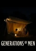 Película Generations of Men