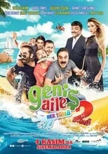 Poster de la película Geniş Aile 2: Her Türlü - Películas hoy en TV