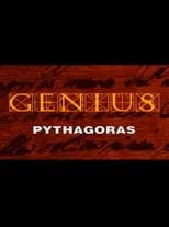 Película Genius: Pythagoras