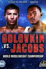 Daniel Jacobs es Self en Gennady Golovkin vs. Daniel Jacobs