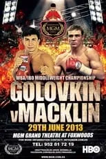 Matthew Macklin es Self en Gennady Golovkin vs. Matthew Macklin