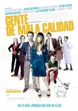 Poster de la película Gente de mala calidad - Películas hoy en TV