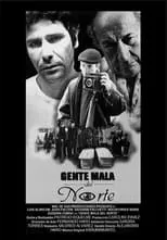 Poster de Gente Mala del Norte