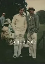 Póster de la película Gentle Folk