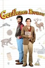 Poster de la película Gentlemen Broncos - Películas hoy en TV