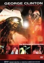 Poster de la película George Clinton: The Mothership Connection - Películas hoy en TV