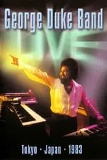 Robert Brookins es Keyboards en George Duke: Live in Tokyo, Japan