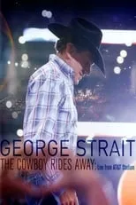 George Strait es Himself en George Strait: The Cowboy Rides Away