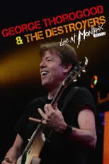 George Thorogood es vocals, guitar en George Thorogood & The Destroyers - Live At Montreux 2013