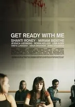 Póster de la película Get Ready with Me