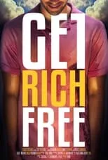 Póster de la película Get Rich Free