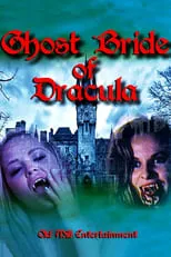 Addie Juniper es Melanie en Ghost Bride of Dracula