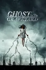 Poster de la película Ghost in the Graveyard - Películas hoy en TV