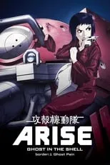 Película Ghost in the Shell Arise - Border 1: Ghost Pain