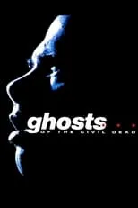 Mike Bishop es David Yale en Ghosts... of the Civil Dead