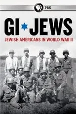 Película GI Jews: Jewish Americans in World War II