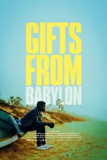 Película Gifts from Babylon