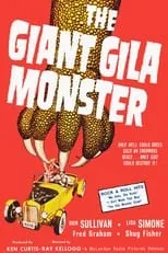 Película Gila, el monstruo gigante