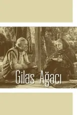 Película Gilas Ağacı