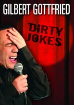 Póster de la película Gilbert Gottfried: Dirty Jokes