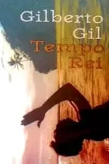 Poster de Gilberto Gil: Tempo Rei