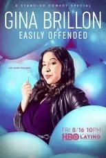 Gina Brillon interpreta a Self en Gina Brillon: Easily Offended