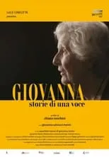 Giovanna Marini es  en Giovanna, storie di una voce