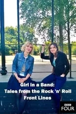 Tina Weymouth interpreta a Self en Girl in a Band: Tales from the Rock 'n' Roll Front Line