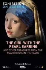 Poster de la película Girl with a Pearl Earring: And Other Treasures from the Mauritshuis - Películas hoy en TV