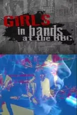 Tina Weymouth interpreta a  en Girls in Bands at the BBC