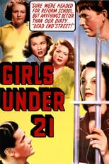 Poster de la película Girls Under 21 - Películas hoy en TV