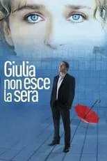 Poster de Giulia non esce la sera