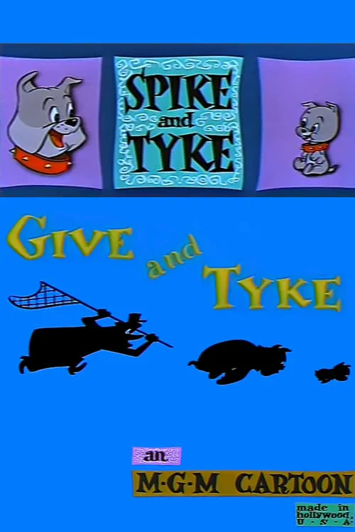 Póster de la película Give and Tyke