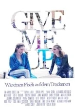 Philine Schmölzer interpreta a Feeva en Give Me Up - Wie einen Fisch auf dem Trockenen