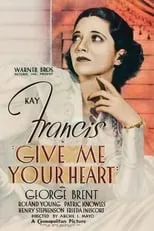 Helena Grant interpreta a Nurse (uncredited) en Give Me Your Heart