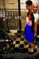 Película Gökten 3 Elma Düştü