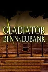 Nigel Benn es Self en Gladiator: Benn V Eubank